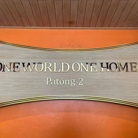 One World One Home Patong 2 Eksteriør bilde